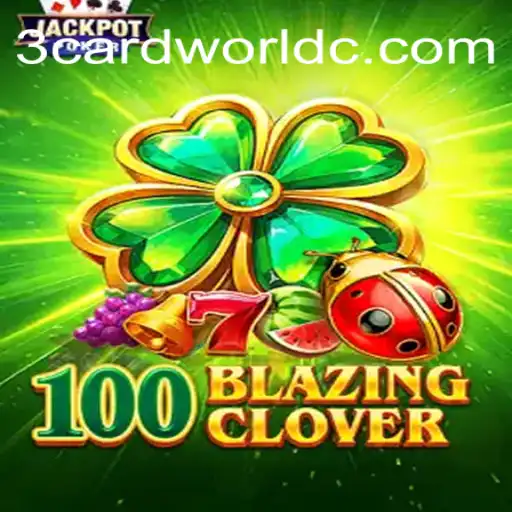 Descubra o Mundo de 100BlazingClover: Um Jogo de Estratégia e Sorte